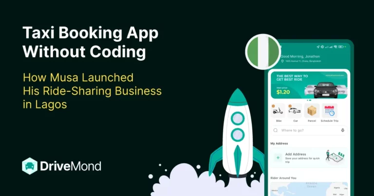 taxi-booking-app-without-coding-how-musa-launched-his-ride-sharing-business-in-lagos