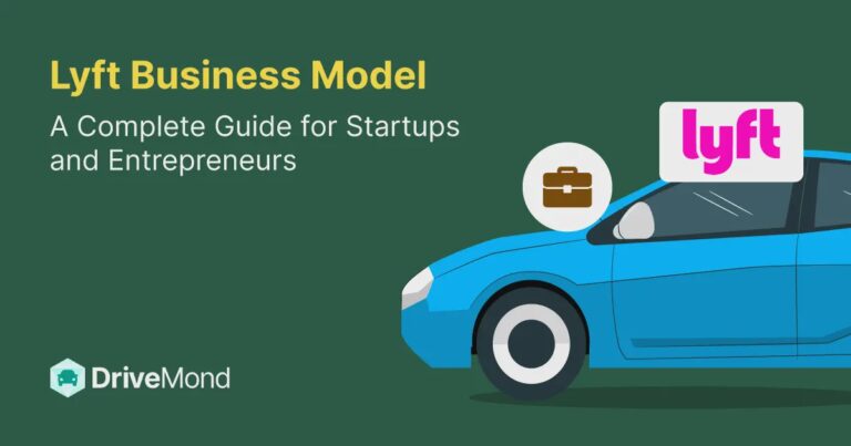 lyft-business-model-a-complete-guide-for-startups-and-entrepreneurs